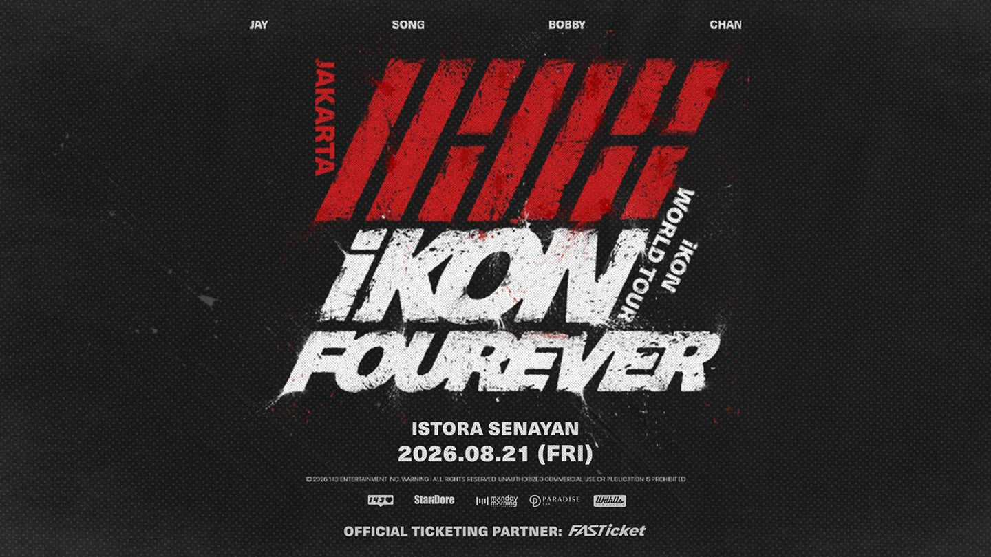 iKON FOUREVER World Tour 2026 — Istora Senayan, 2026.08.21 (FRI)